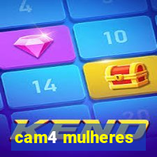 cam4 mulheres